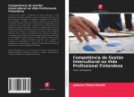 Competencia de Gestao Intercultural na Vida Profissional Finlandesa