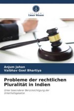 Probleme der rechtlichen Pluralitat in Indien