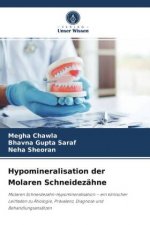 Hypomineralisation der Molaren Schneidezahne