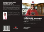 Adoption des bibliotheques numeriques dans les etablissements d'EFTP