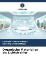 Organische Materialien als Lichtstrahler