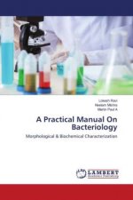 A Practical Manual On Bacteriology