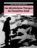 Les Mystérieux Voyages de Cornélius Dark