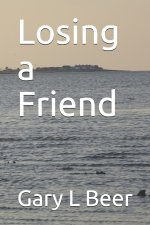 Losing a Friend