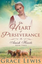 Heart of Perseverance (Large Print Edition)