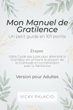 Mon Manuel de Gratilence (Etapes)