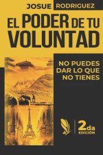 Poder de tu Voluntad 2da Edicion