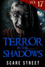 Terror in the Shadows Vol. 17