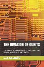 Invasion of Qubits