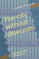 city without diseases