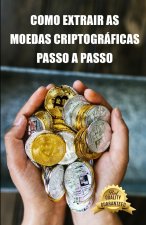 Como extrair as moedas criptograficas passo a passo
