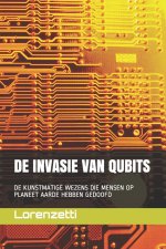 de Invasie Van Qubits