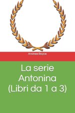 serie Antonina (Libri da 1 a 3)