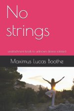 No strings