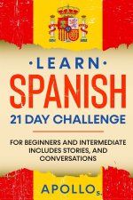 Learn Spanish 21 DAY CHALLENGE
