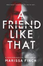 Friend Like That