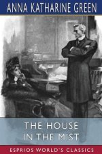 House in the Mist (Esprios Classics)