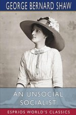 Unsocial Socialist (Esprios Classics)