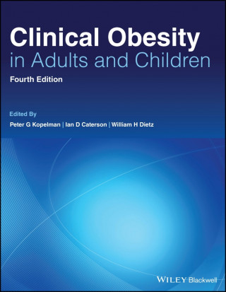 Clinical Obesity in Adults and Children 4e