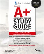CompTIA A+ Complete Deluxe Study Guide with Online Labs