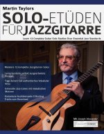 Martin Taylors Solo-Etuden fur Jazzgitarre
