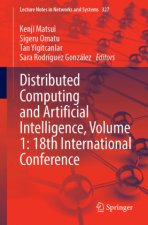 Distributed Computing and Artificial Intelligence, Volume 1: 18th International Conference