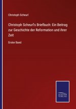 Christoph Scheurl's Briefbuch