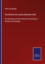 Chemie der austrocknenden Oele