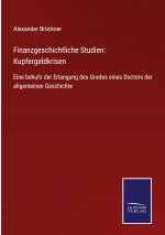 Finanzgeschichtliche Studien