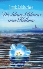 Blaue Blume von Kelbra