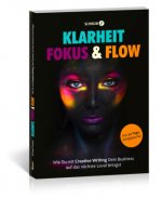 Klarheit, Fokus & Flow