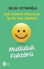 Mutluluk Faktörü