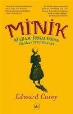 Minik - Madam Tussaudnun Olaganüstü Hayati