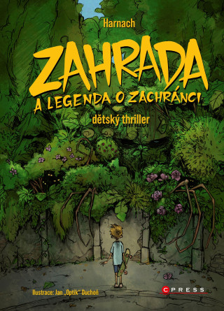 Zahrada a legenda o zachrďż˝nci