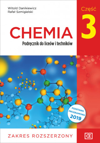 Nowe chemia podrďż˝cznik dla klasy 3 liceďż˝w i technikďż˝w zakres rozszerzony CHR3