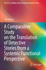 Comparative Study on the Translation of Detective Stories from a Systemic Functional Perspective