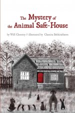 Mystery of the Animal Safe-House