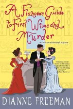 Fiancee's Guide to First Wives and Murder