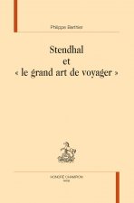 Stendhal et « le grand art de voyager »