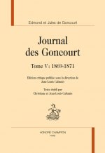 JOURNAL DES GONCOURT T5 1869-1871