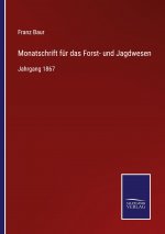 Monatschrift fur das Forst- und Jagdwesen