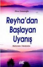 Reyhadan Baslayan Uyanis
