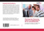Percepción Docente sobre la importancia de la actualización