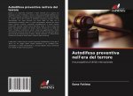 Autodifesa preventiva nell'era del terrore