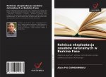 Rolnicza eksploatacja zasobow naturalnych w Burkina Faso
