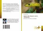 Guerre Du Serpent contre l'humanite