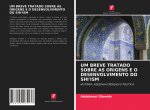 Um Breve Tratado Sobre as Origens E O Desenvolvimento Do Shi'ism