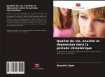 Qualite de vie, anxiete et depression dans la periode climaterique
