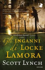 inganni di Locke Lamora. The Gentleman Bastard sequence