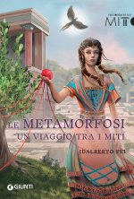 metamorfosi. Un viaggio tra i miti